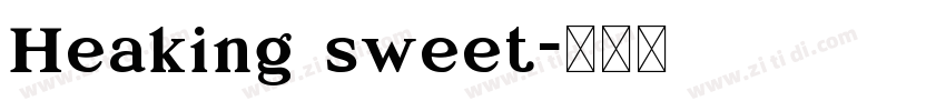 Heaking sweet字体转换